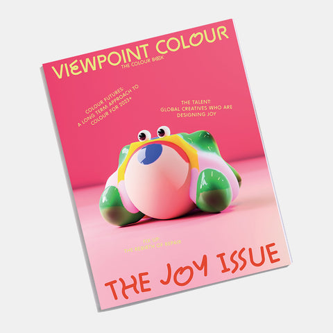 VIEWPOINT COLOUR Issue 11 - The Joy Issue (Pre-Order Now)